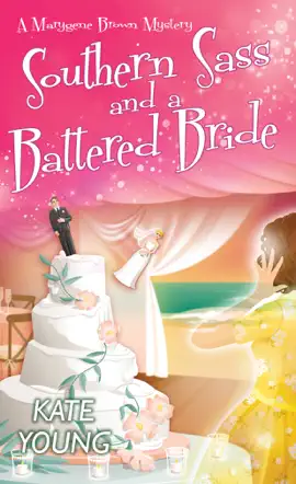 Read: Book Southern Sass and a Battered Bride