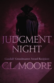 Judgment Night - C. L. Moore