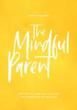 The Mindful Parent