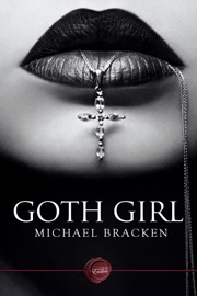 Goth Girl - Michael Bracken