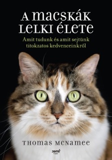 A macskák lelki élete by Thomas McNamee