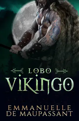 Lobo Vikingo  : un romance histórico