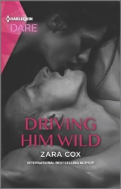Driving Him Wild - Zara Cox