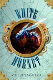 The White Hornet - Celine Jeanjean