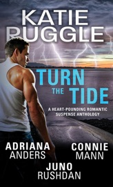 Turn the Tide - Katie Ruggle, Adriana Anders, Juno Rushdan & Connie Mann