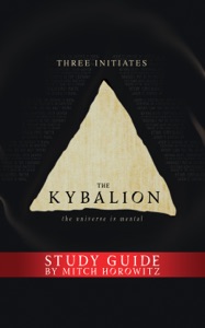 The Kybalion Study Guide