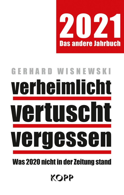 verheimlicht - vertuscht - vergessen 2021