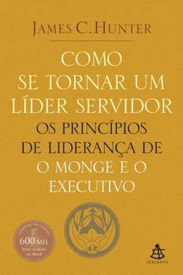 Capa do livro O Líder Servidor de James C. Hunter