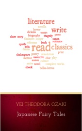 Japanese Fairy Tales - Yei Theodora Ozaki