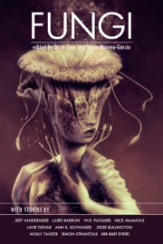 Fungi - Silvia Moreno-Garcia