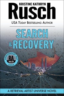 Search & Recovery: A Retrieval Artist Novel by Kristine Kathryn Rusch