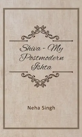 Read: Shiva: Book My Postmodern Ishta - The Relevance of Piety Today