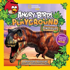Angry Birds Playground: Dinosaurs - Jill Esbaum