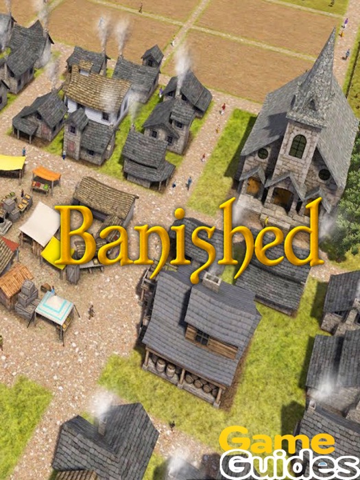 Banished Game Guide