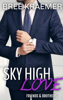 Sky High Love - Bree Kraemer
