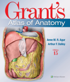 Grant’s Atlas of Anatomy - Anne M. R. Agur & Arthur F. Dalley