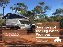 Journey 2 - South Australia - The Gawler Ranges