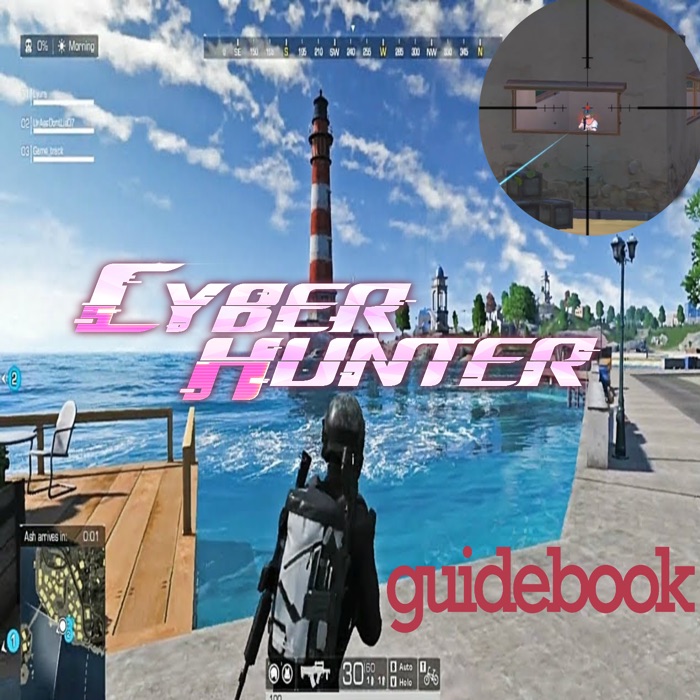 CYBER HUNTERThe Guide, Tips and Tricks help you win