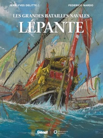 Lépante - Jean-Yves Delitte & Federico Nardo