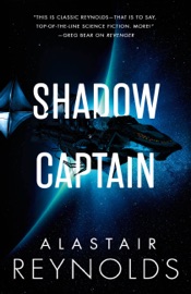 Shadow Captain - Alastair Reynolds
