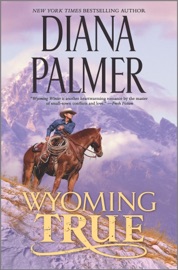 Wyoming True - Diana Palmer
