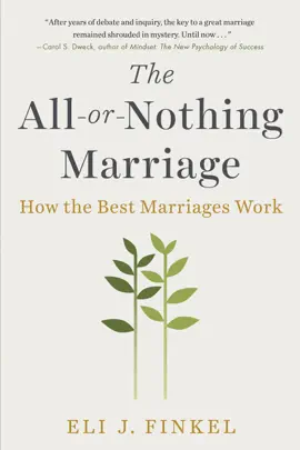 Read: The All-or-Nothing Marriage Book