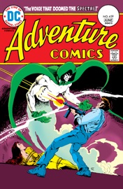 Adventure Comics (1938-) #439 - Michael Fleisher, Joe Samachson, Jim Aparo & Lee Elias by  Michael Fleisher, Joe Samachson, Jim Aparo & Lee Elias PDF Download