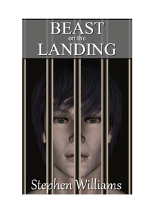 Beast On The Landing by Stephen Williams