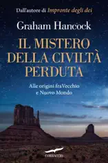 Il mistero della civiltà perduta