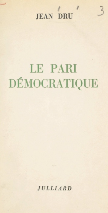 Le pari démocratique