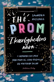 The Prom - Saundra Mitchell, Matthew Sklar, Chad Beguelin & Bob Martin