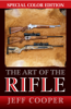 The Art of the Rifle - Jeff Cooper
