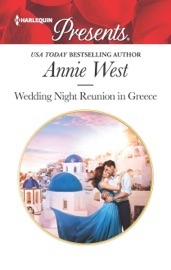 Wedding Night Reunion in Greece - Annie West by  Annie West PDF Download