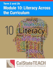 Module 10: Literacy Across the Curriculum - CalStateTEACH