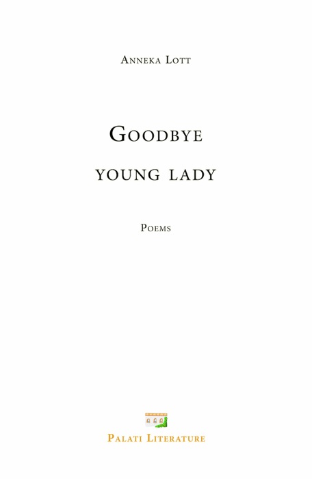 Goodbye young lady