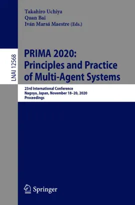 Read: PRIMA 2020: Principles and Practice of Multi-Agent Systems Book