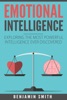 Book Emotional Intelligence:  Exploring the Most Powerful  Intelligence Ever Discovered