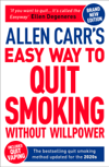 Allen Carr's Easy Way to Quit Smoking Without Willpower - Includes Quit Vaping