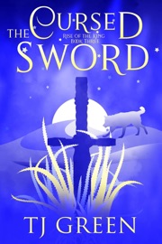 The Cursed Sword - T.J. Green
