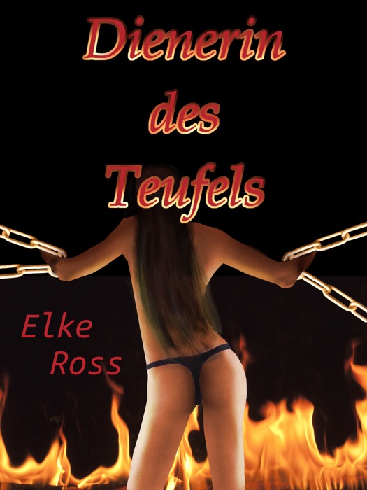 Dienerin des Teufels
