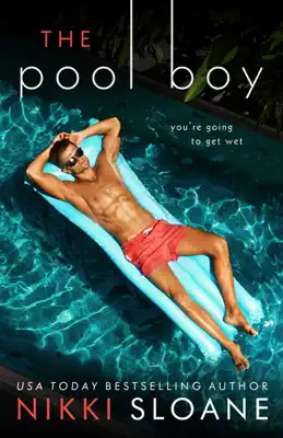 The Pool Boy by Nikki Sloane book