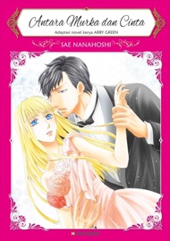 Antara Murka Dan Cinta - Sae Nanahoshi & Abby Green