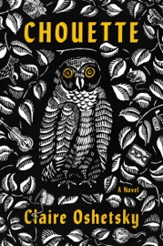 Chouette - Claire Oshetsky