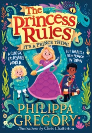It’s a Prince Thing - Philippa Gregory