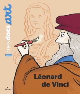 Léonard de Vinci by Sarah Barthère & Aurélie Grand