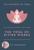 Book The Yoga of Divine Works