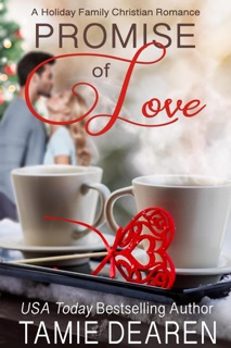 Promise of Love by Tamie Dearen