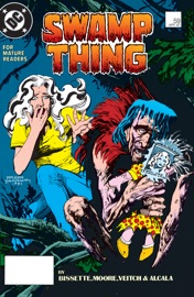 Swamp Thing (1985-1996) #59 - John Totleben, Alan Moore, Rick Veitch & Stephen R. Bissette