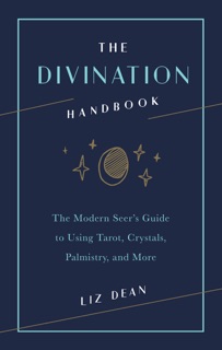 The Divination Handbook by Liz Dean