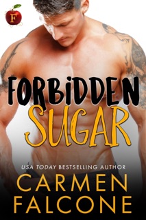 Forbidden Sugar by Carmen Falcone
